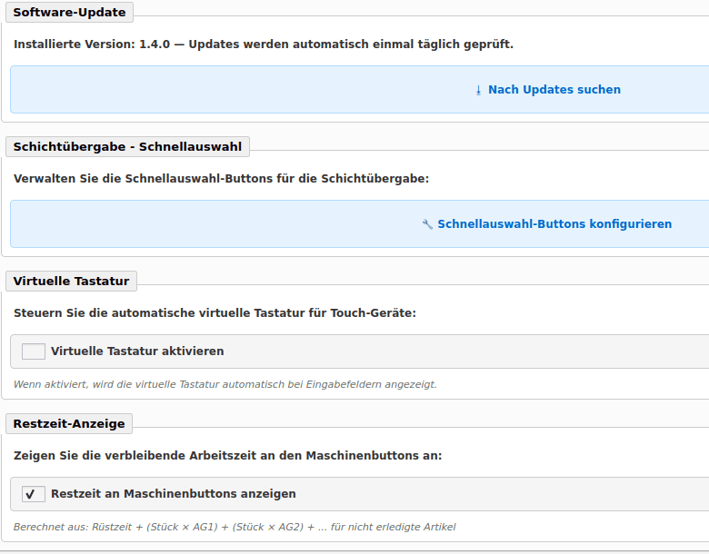 ProdFlow Admin: Software-Update mit automatischer Prüfung, Schnellauswahl für die Schichtübergabe, virtuelle Tastatur und Restzeit-Anzeige